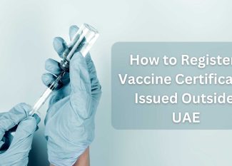 How to Register Vaccine Certificate Issued Outside UAE