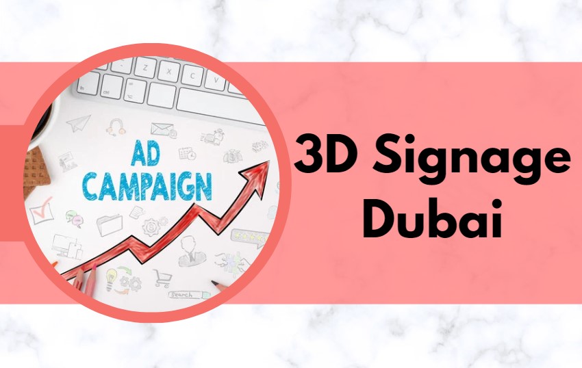 Top 10 Signage Companies in Dubai for EyeCatching Branding UAE