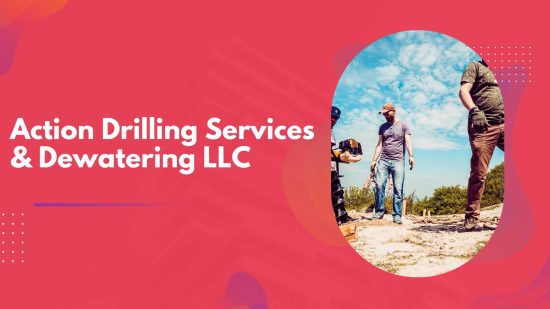 Action Drilling Services & Dewatering LLC