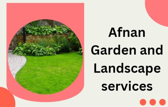 Afnan Garden and Landscape services