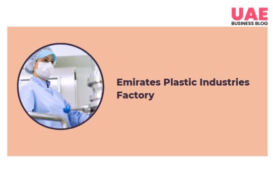 Emirates Plastic Industries Factory