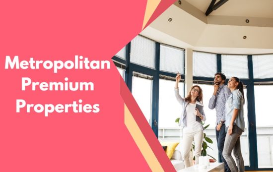 Metropolitan Premium Properties