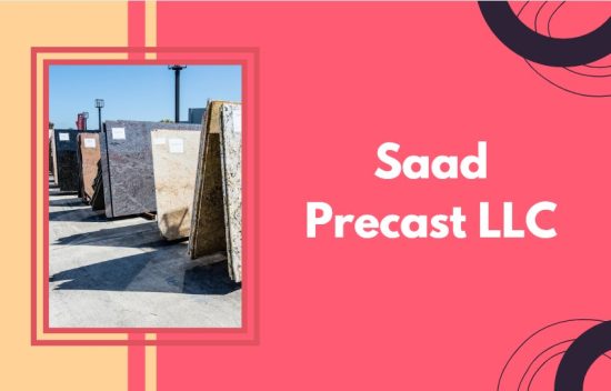 Saad Precast LLC