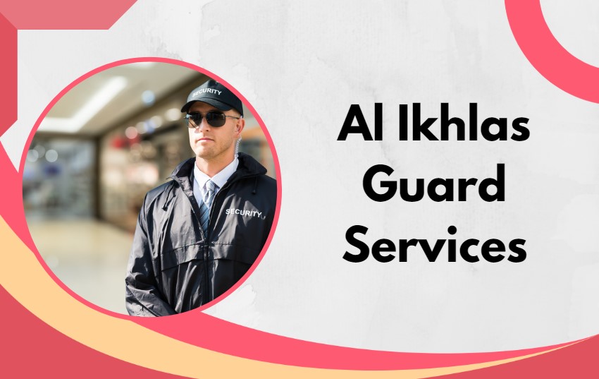 Top 10 Security Guard Companies in Dubai Keeping the City Safe UAE