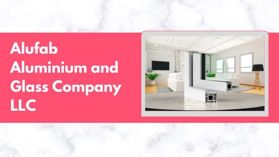 Alufab Aluminium and Glass Company LLC