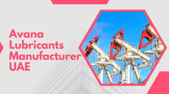 Avana Lubricants Manufacturer UAE