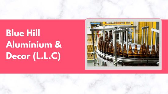 Blue Hill Aluminium & Decor (L.L.C)