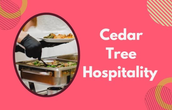Cedar Tree Hospitality 