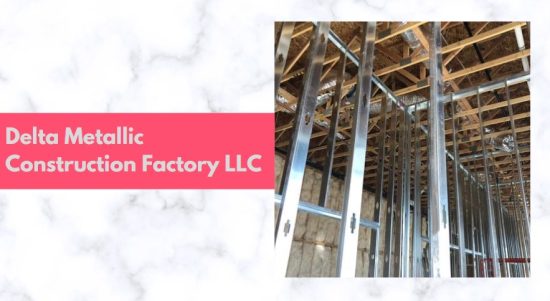 Delta Metallic Construction Factory LLC