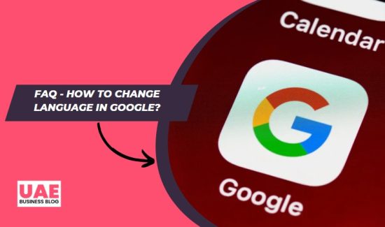 FAQ - How to Change Language in Google?