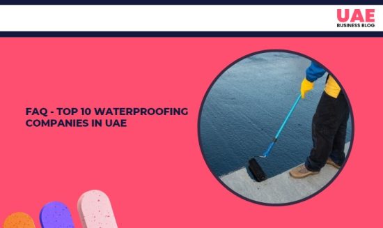 FAQ - Top 10 Waterproofing Companies in UAE