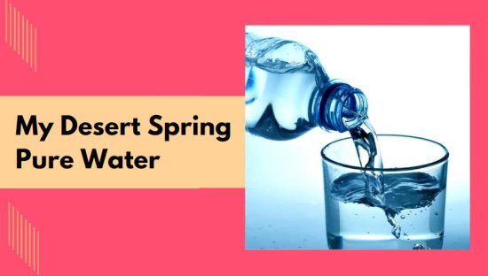 My Desert Spring Pure Water