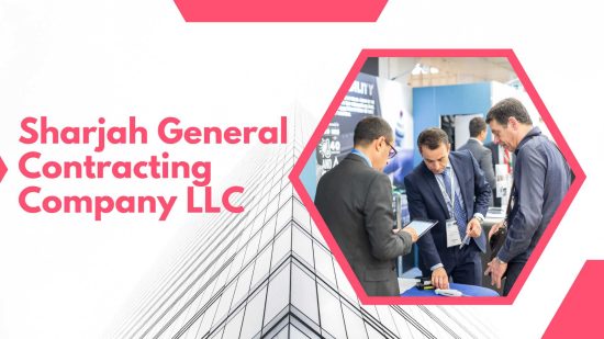 Sharjah General Contracting Company LLC