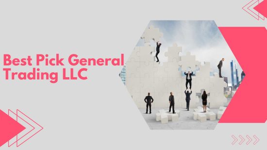 Best Pick General Trading LLC