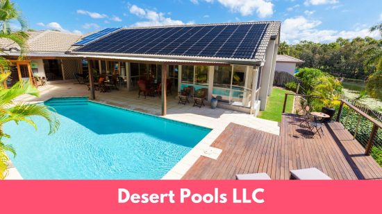 Desert Pools LLC