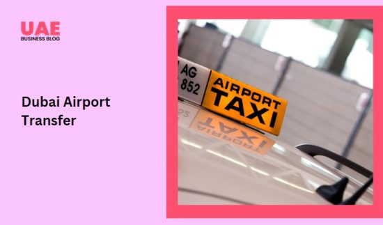 Dubai Airport Transfer