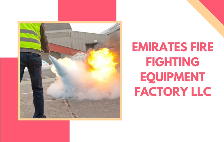 Top 10 Fire Fighting Companies in Sharjah From Prevention to