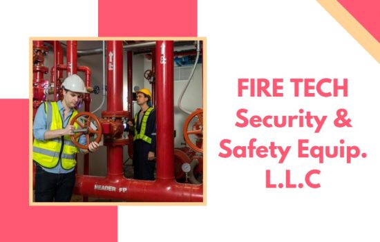 FIRE TECH Security & Safety Equip. L.L.C 