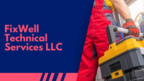FixWell Technical Services LLC
