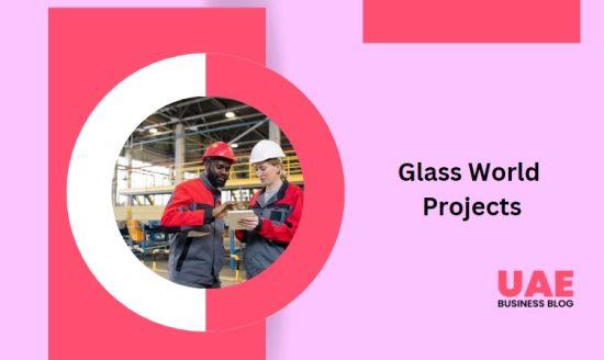 Glass World Projects