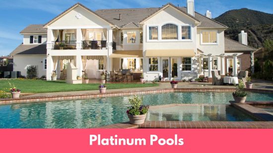Platinum Pools