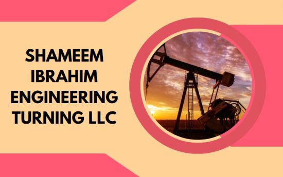 SHAMEEM IBRAHIM ENGINEERING TURNING LLC