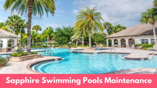Sapphire Swimming Pools Maintenance