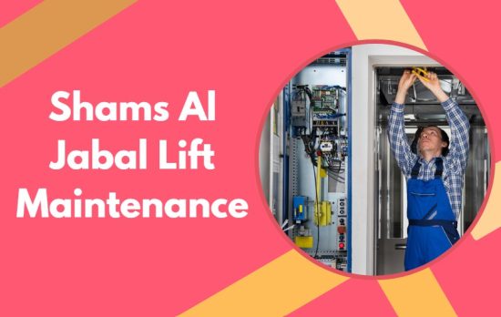 Shams Al Jabal Lift Maintenance