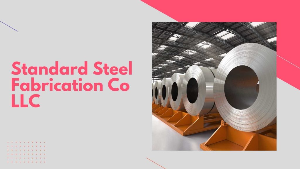 Top 10 Steel Fabrication Companies in UAE UAE Business Blog