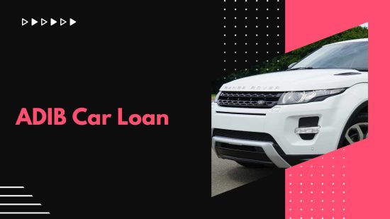 ADIB Car Loan