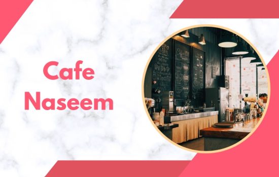 Cafe Naseem