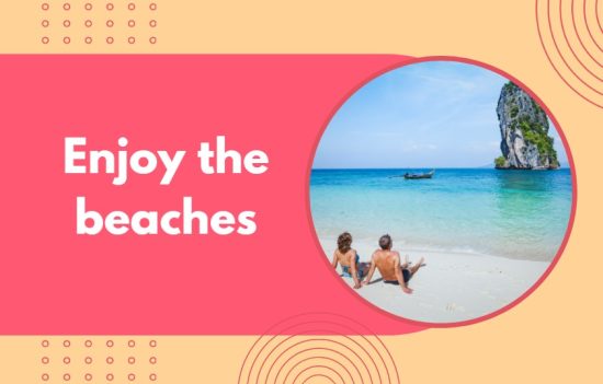 Enjoy the beaches