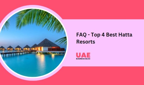 FAQ - Top 4 Best Hatta Resorts