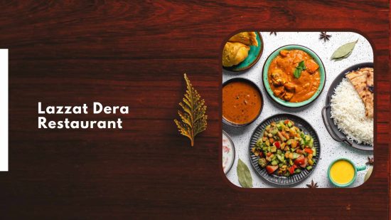 Lazzat Dera Restaurant
