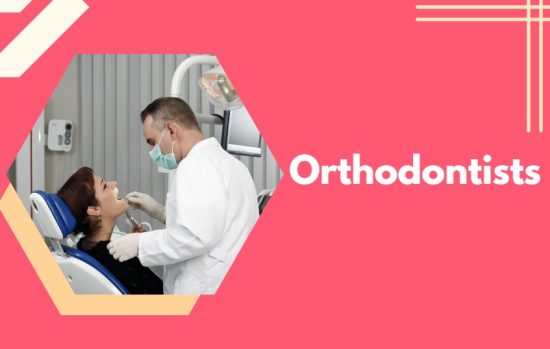 Orthodontists 