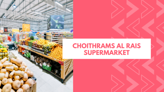 Choithrams Al Rais Supermarket